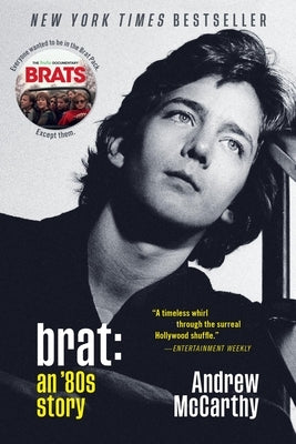 Brat: An '80s Story by McCarthy, Andrew