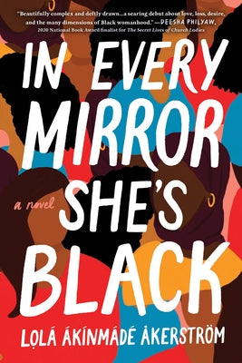 In Every Mirror She's Black by ?k?nm?d? ?kerstr?m, Lol?