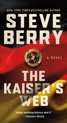 Kaiser's Web by Berry, Steve