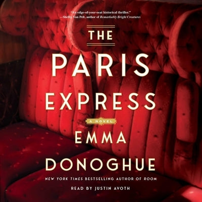 The Paris Express by Donoghue, Emma
