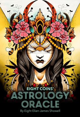 Eight Coins Astrology Oracle by Showell, Elian-James