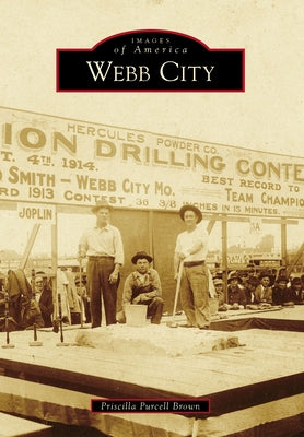 Webb City by Brown, Priscilla Purcell