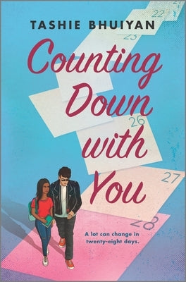 Counting Down with You by Bhuiyan, Tashie