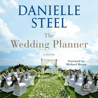 The Wedding Planner by Steel, Danielle