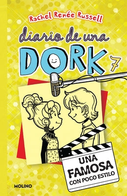 Una Famosa Con Poco Estilo / Dork Diaries: Tales from a Not-So-Glam TV Star by Russell, Rachel Renée