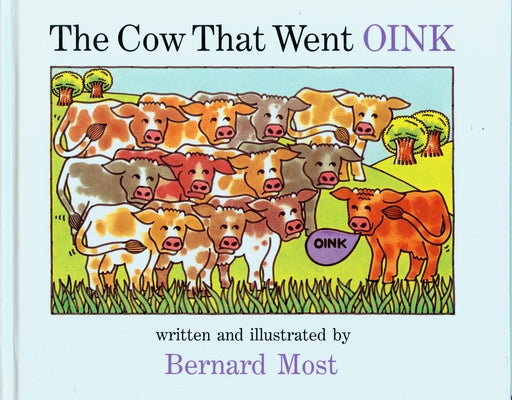 The Cow That Went Oink Big Book by Most, Bernard