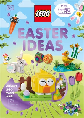 Lego Easter Ideas: With an Exclusive Lego Springtime Model by DK