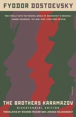 The Brothers Karamazov: (Bicentennial Edition) by Dostoevsky, Fyodor