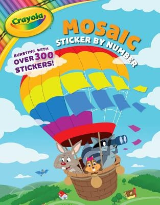 Crayola: Mosaic Sticker by Number (a Crayola Sticker Activity Book for Kids) by Buzzpop