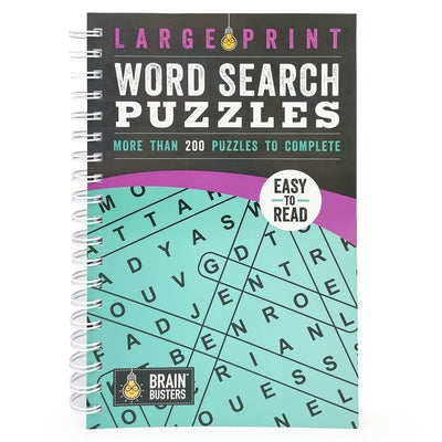 Large Print Word Search Puzzles Teal: More Than 200 Puzzles to Complete by Parragon Books