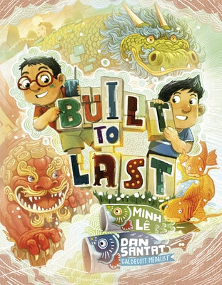 Built to Last by L?, Minh