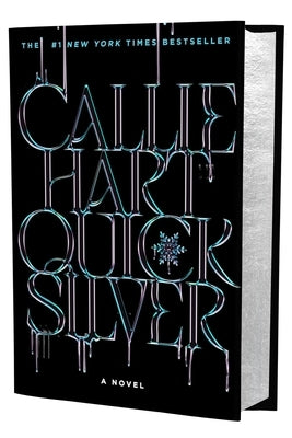 Quicksilver (Deluxe Limited Edition) by Hart, Callie