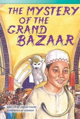 The Mystery of Grand Bazaar by Moore, Jordan