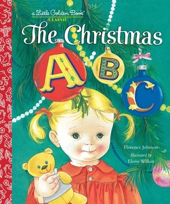 The Christmas ABC: A Christmas Alphabet Book for Kids and Toddlers by Johnson, Florence