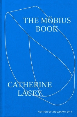 The Möbius Book by Lacey, Catherine