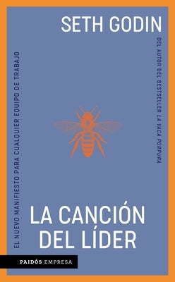 La Canción del Líder / The Song of Significance by Godin, Seth