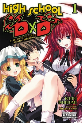 High School DXD, Vol. 1 (Light Novel): Diablos of the Old School Building Volume 1 by Ishibumi, Ichiei