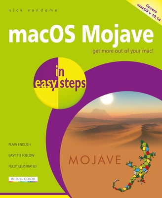 macOS Mojave in Easy Steps: Covers V 10.14 by Vandome, Nick