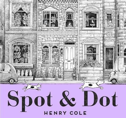 Spot & Dot by Cole, Henry
