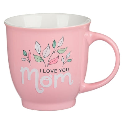 Christian Art Gifts Large Ceramic Inspirational Coffee & Tea Mug for Mothers: I Love You, Mom, Microwave/Dishwasher Safe Lead/Cadmium Free Encouraging