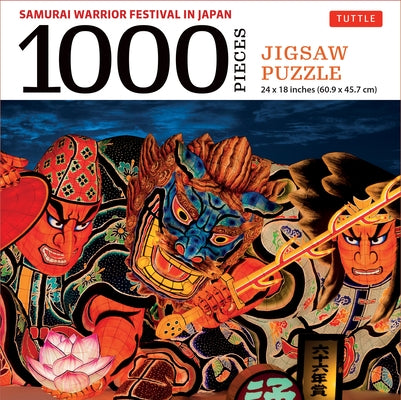 Japan's Samurai Warrior Festival - 1000 Piece Jigsaw Puzzle: The Nebuta Festival: Finished Size 24 X 18 Inches (61 X 46 CM) by Tuttle Studio