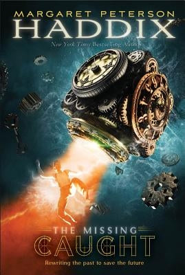 Caught by Haddix, Margaret Peterson