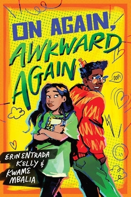 On Again, Awkward Again by Entrada Kelly, Erin