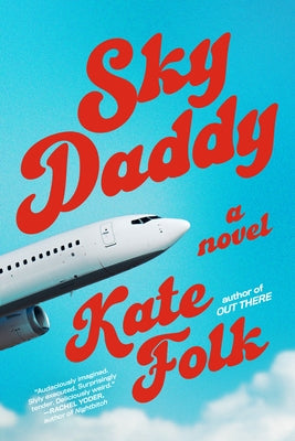 Sky Daddy by Folk, Kate