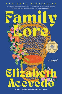 Family Lore by Acevedo, Elizabeth
