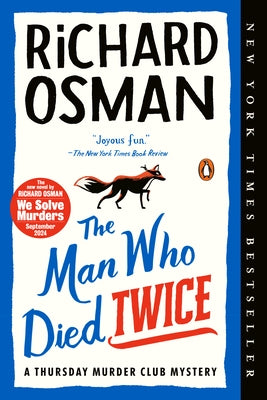 The Man Who Died Twice: A Thursday Murder Club Mystery by Osman, Richard