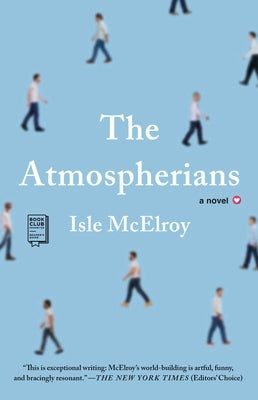 The Atmospherians by McElroy, Isle