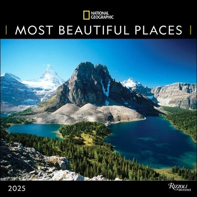 National Geographic: Most Beautiful Places 2025 Wall Calendar by National Geographic
