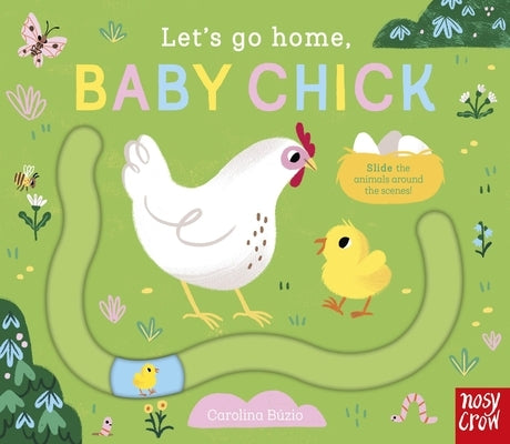 Let's Go Home, Baby Chick by Búzio, Carolina