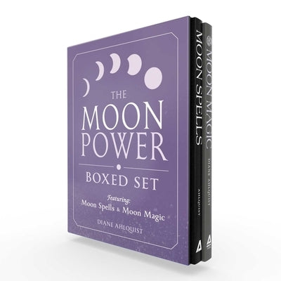 The Moon Power Boxed Set: Featuring: Moon Spells and Moon Magic by Ahlquist, Diane