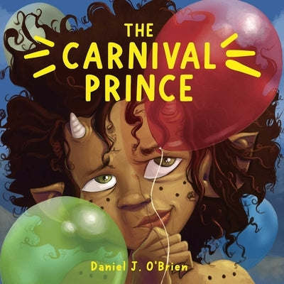 The Carnival Prince by O'Brien, Daniel J.