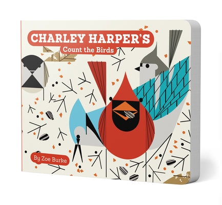 Charley Harper's Count the Birds by Burke, Zoe