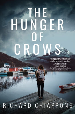 The Hunger of Crows by Chiappone, Richard