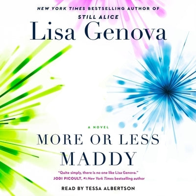 More or Less Maddy by Genova, Lisa