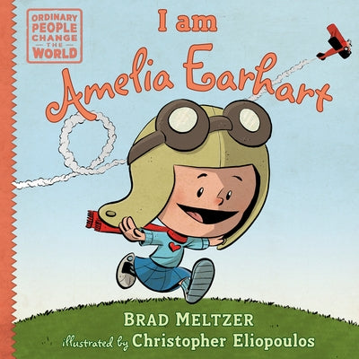 I Am Amelia Earhart by Meltzer, Brad