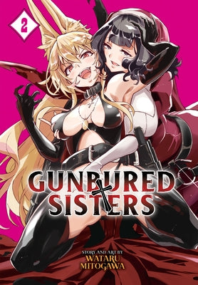 Gunbured × Sisters Vol. 2 by Mitogawa, Wataru