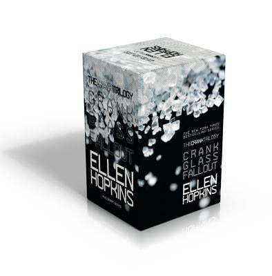 The Crank Trilogy (Boxed Set): Crank; Glass; Fallout by Hopkins, Ellen