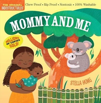 Indestructibles: Mommy and Me by Workman Publishing