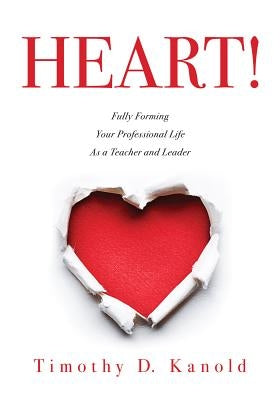 Heart! by Kanold, Timothy D.