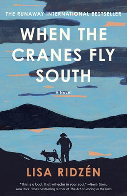 When the Cranes Fly South by Ridzén, Lisa