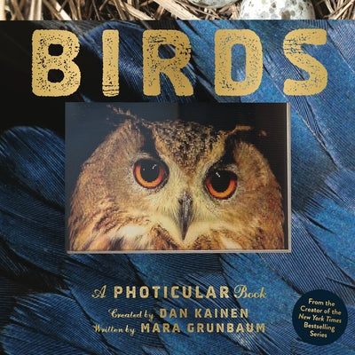 Birds: A Photicular Book by Kainen, Dan