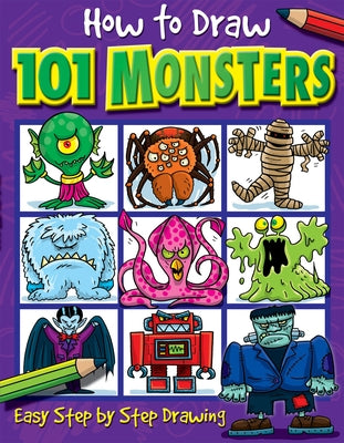 How to Draw 101 Monsters by Green, Barry