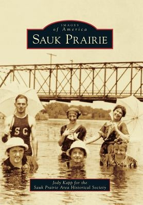 Sauk Prairie by Kapp Jody
