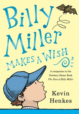 Billy Miller Makes a Wish by Henkes, Kevin