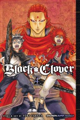 Black Clover, Vol. 4 by Tabata, Yuki