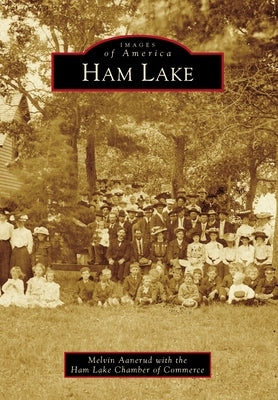 Ham Lake by Aanerud, Melvin